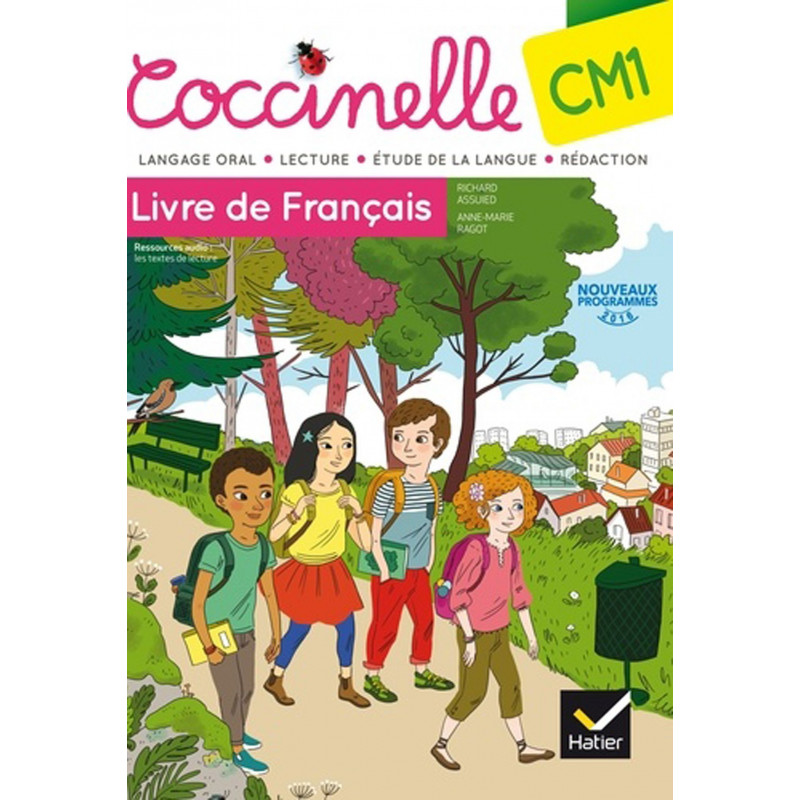 Coccinelle - CM1 Livre de français Coccinelle - CM1 Livre de français